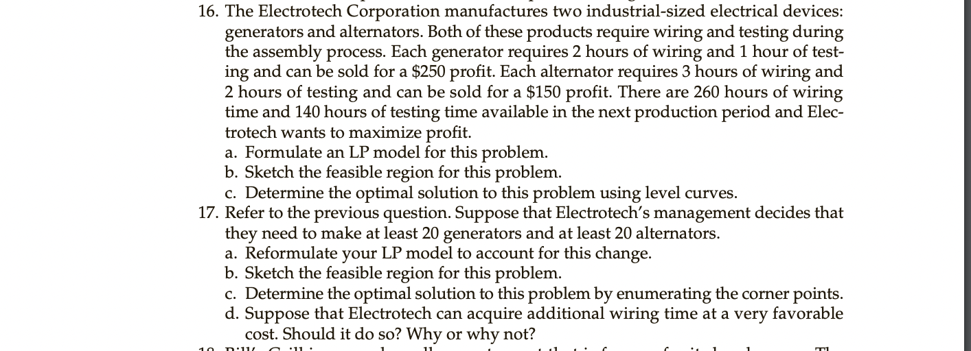 please use graphs, and if possible DESMOS! 16. The Electrotech Corporation manufactures