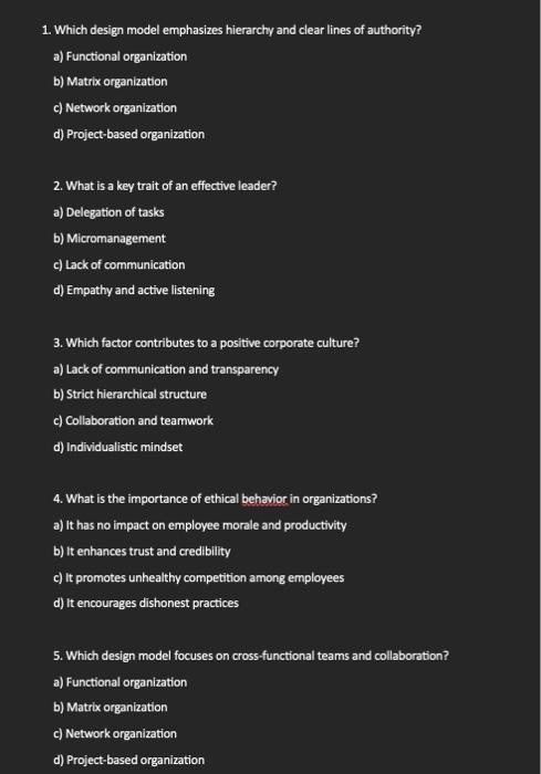  1. Which design model emphasizes hierarchy and clear lines of authority?