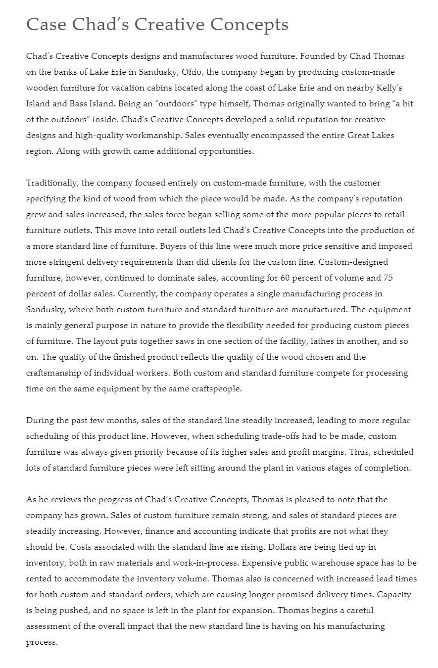 Operations Impacts for Chad's Creative Concepts Question: How has the strategy of