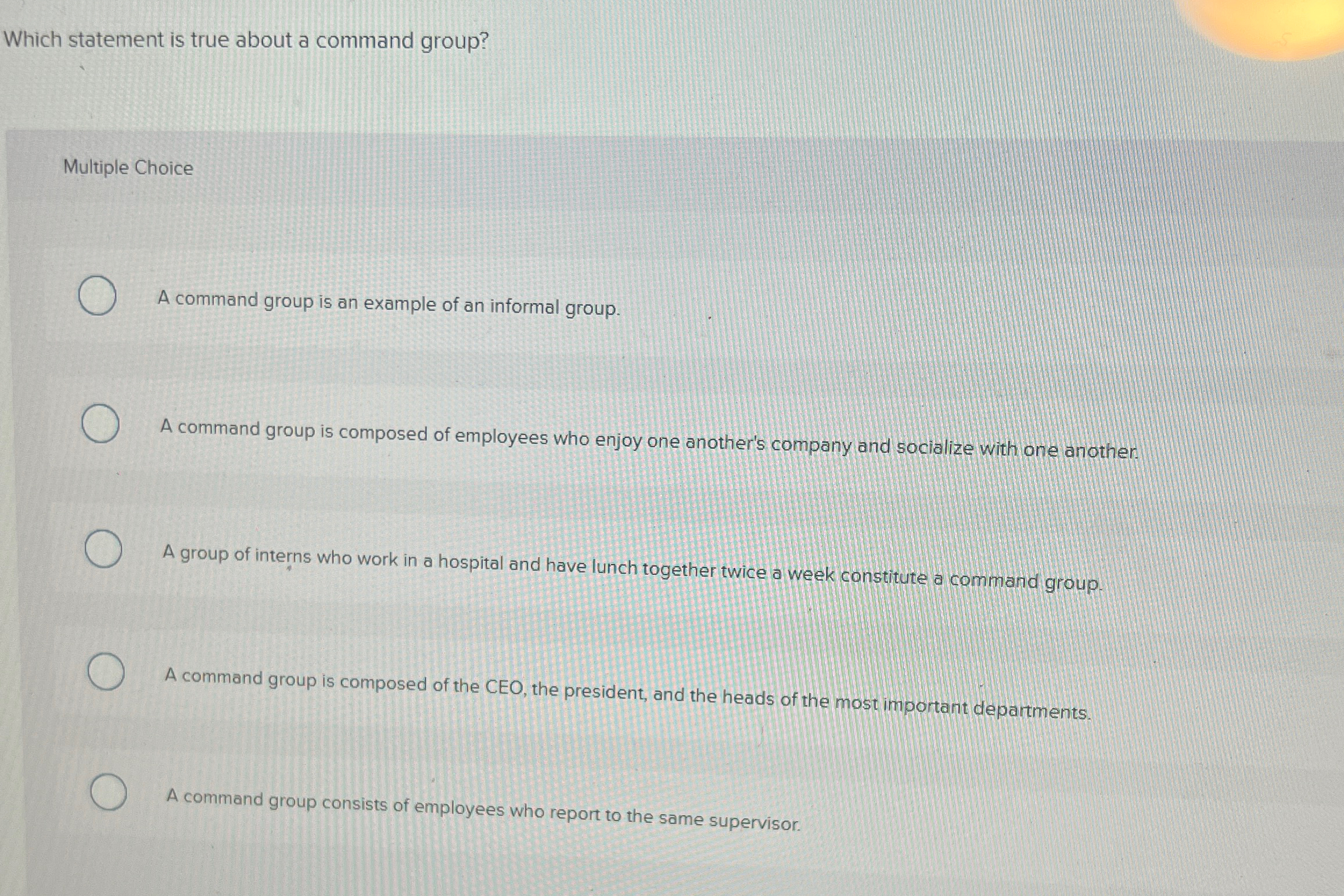  Which statement is true about a command group? Multiple Choice A