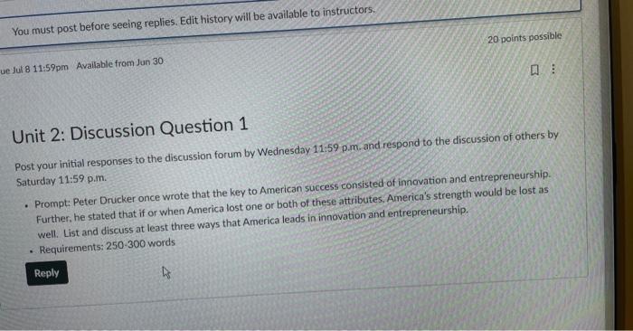 need help asap Unit 2: Discussion Question 1 Post your initial responses