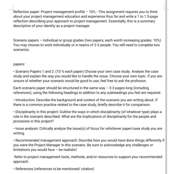  Reflection paper: Project management profile - 10% - This assignment requires