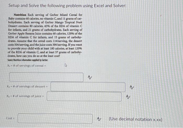 read and solve please Setup and Solve the following problem using Excel