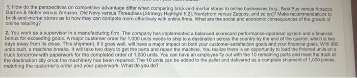  1. How do the perspectives on competitive advantage differ when comparing