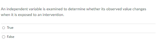 pls answer, and i'll rate An independent variable is examined to determine