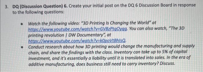 plz help 3. DQ (Discussion Question) 6. Create your initial post on