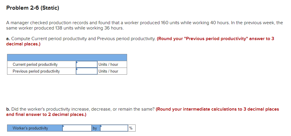 A manager checked production records and found that a worker produced