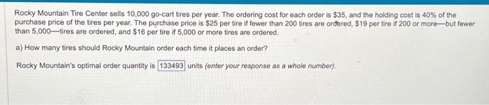 a) optimal order quantity q = ____ units b) total annual cost
