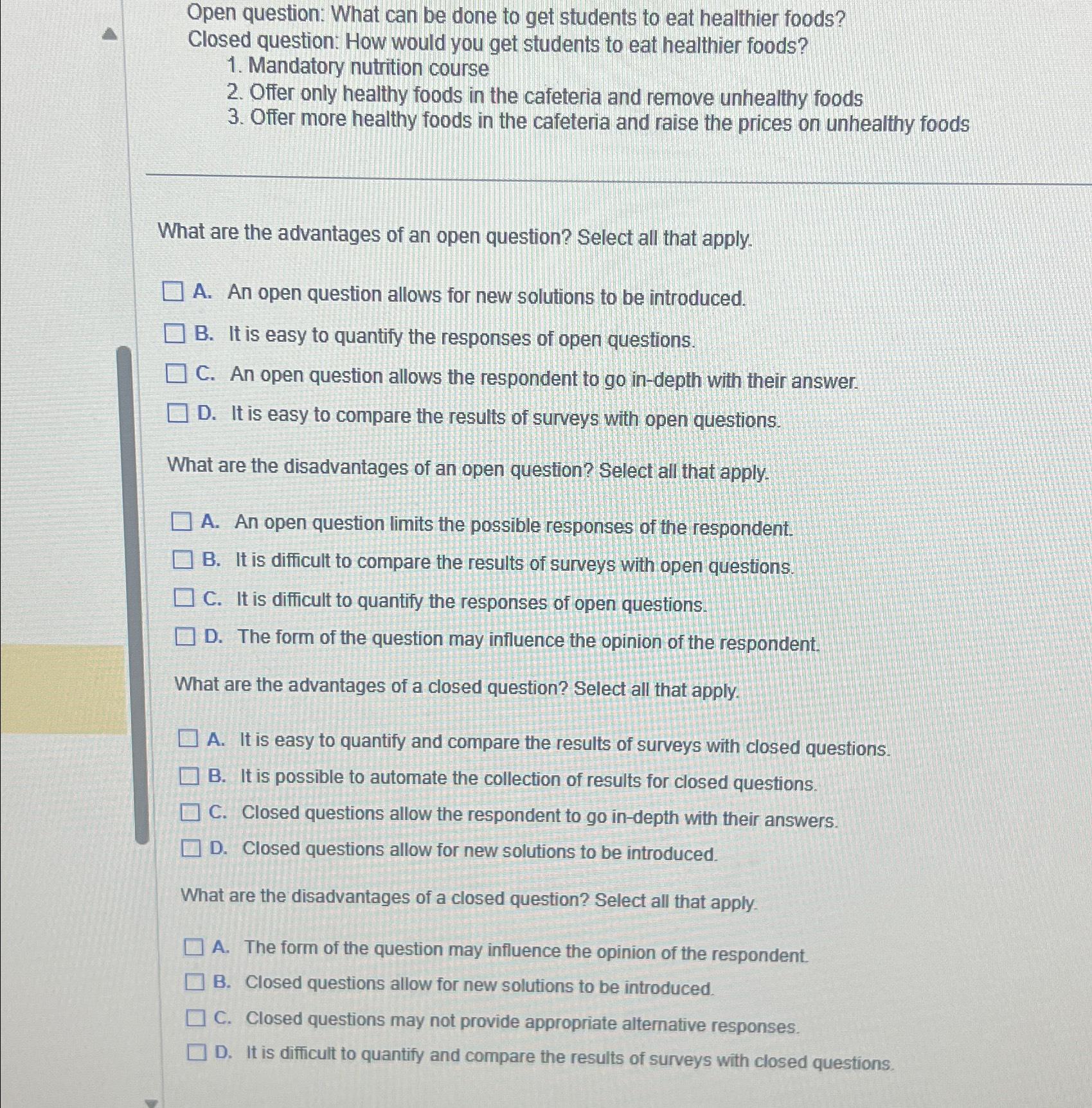  Open question: What can be done to get students to eat