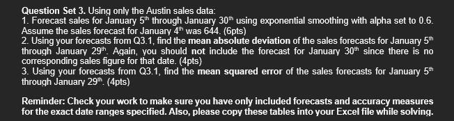 formulas. Durhlinoton has tracked dailv sales of coats for the three locations