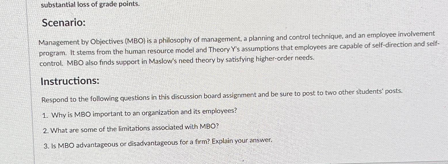  Scenario: Management by Objectives (MBO) is a philosophy of management, a