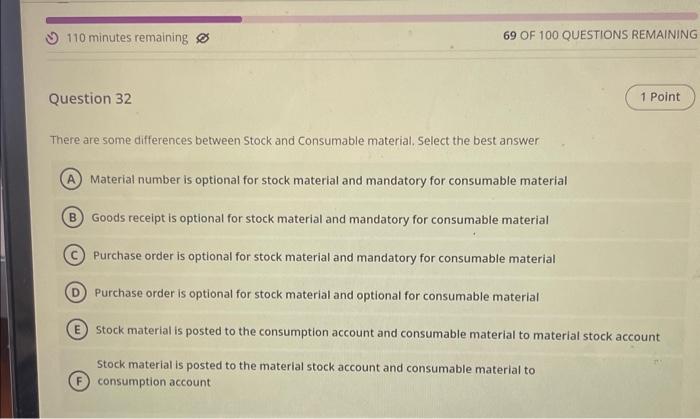  There are some differences between Stock and Consumable material. Select the