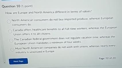  Question 10(1 point) How are Europe and North America different in