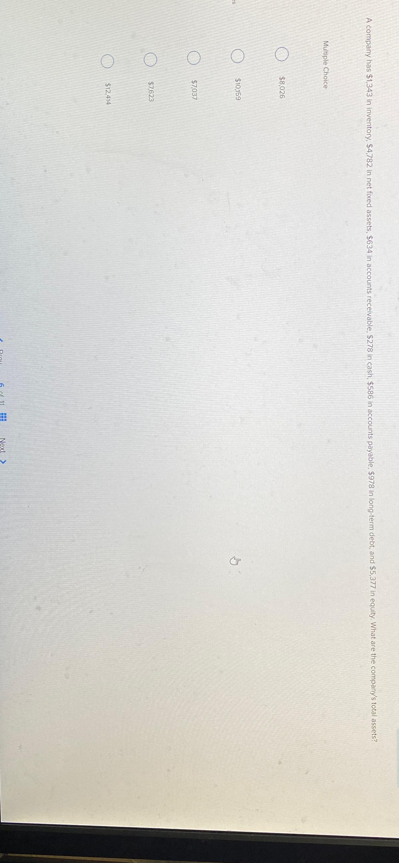  Multiple Choice $8,026 $10,159 $7,037 $7,623 $12,414 