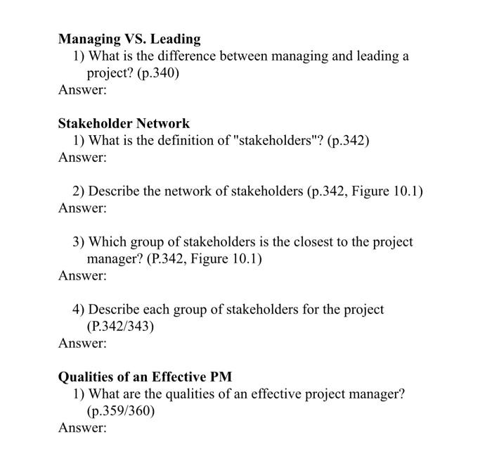  Managing VS. Leading 1) What is the difference between managing and