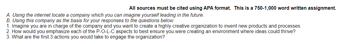 All sources must be cited using APA format. This is a