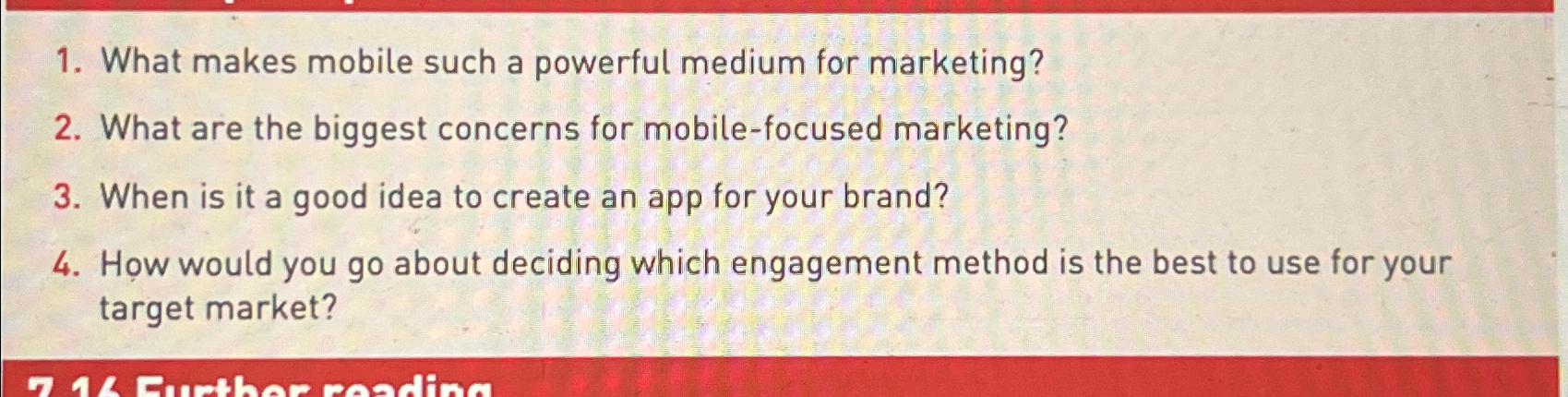  What makes mobile such a powerful medium for marketing? What are