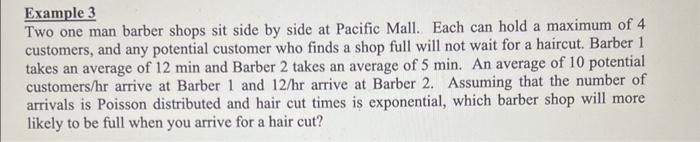  Example 3 Two one man barber shops sit side by side