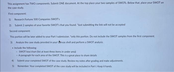 This assignment has TWO components. Submit ONE document. At the top