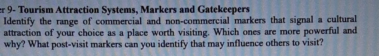 please write 400 words and explain briefly 9- Tourism Attraction Systems,
