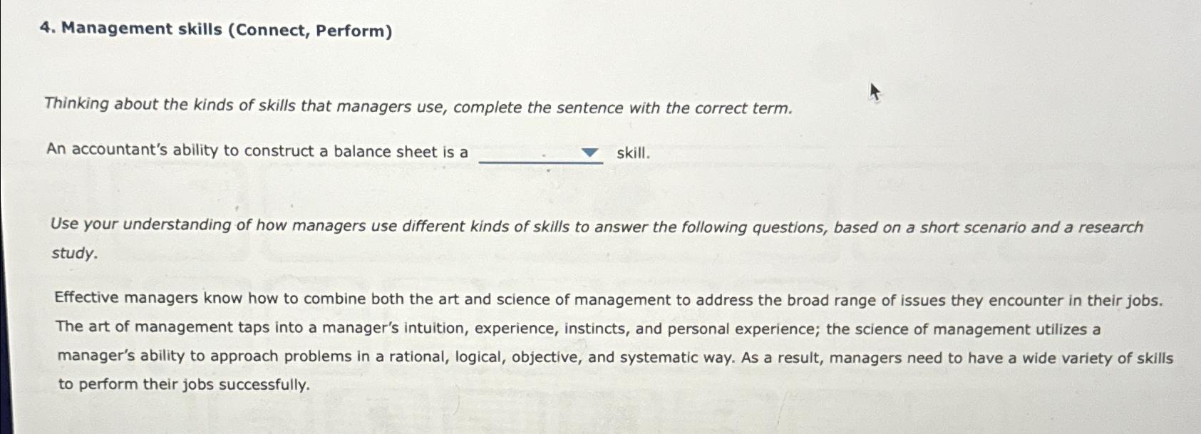  Management skills (Connect, Perform) Thinking about the kinds of skills that
