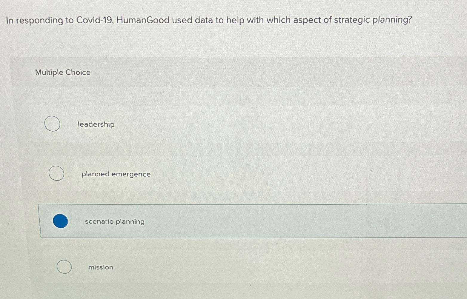  In responding to Covid-19, HumanGood used data to help with which