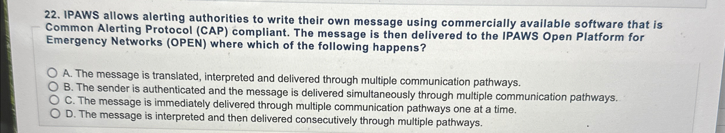  IPAWS allows alerting authorities to write their own message using commercially