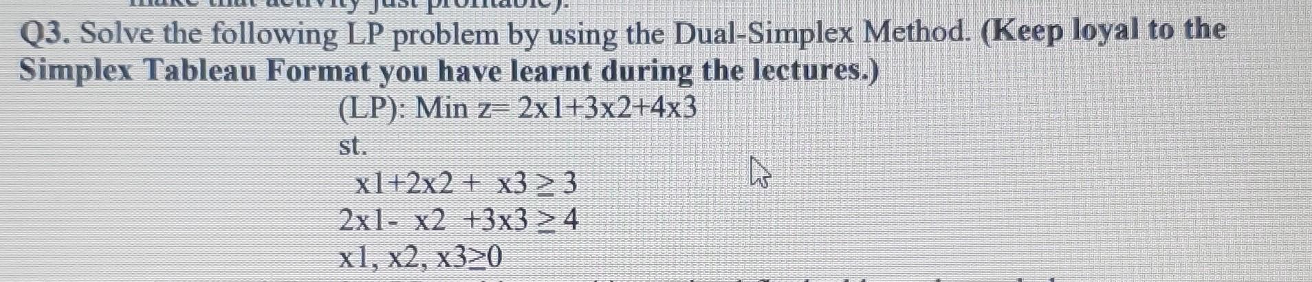  Pls instant help, you can solve the problem Q3. Solve the