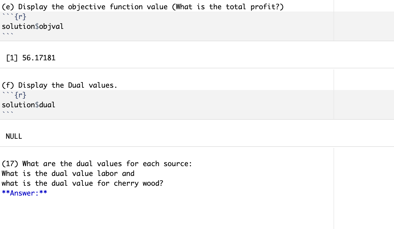  (e) Display the objective function value (What is the total profit?)