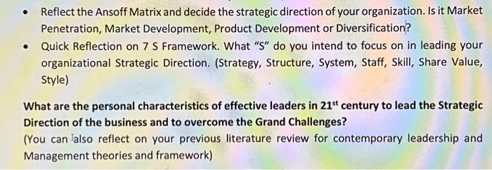  - Quick Reflect the Ansoff Matrix and decide the strategic direction