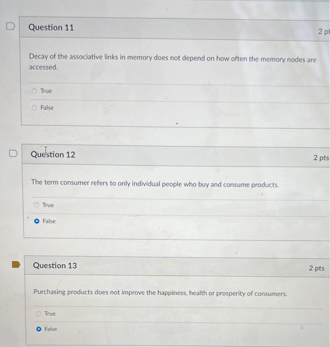 False Question 10 2 pts Your body senses a stimuli when you