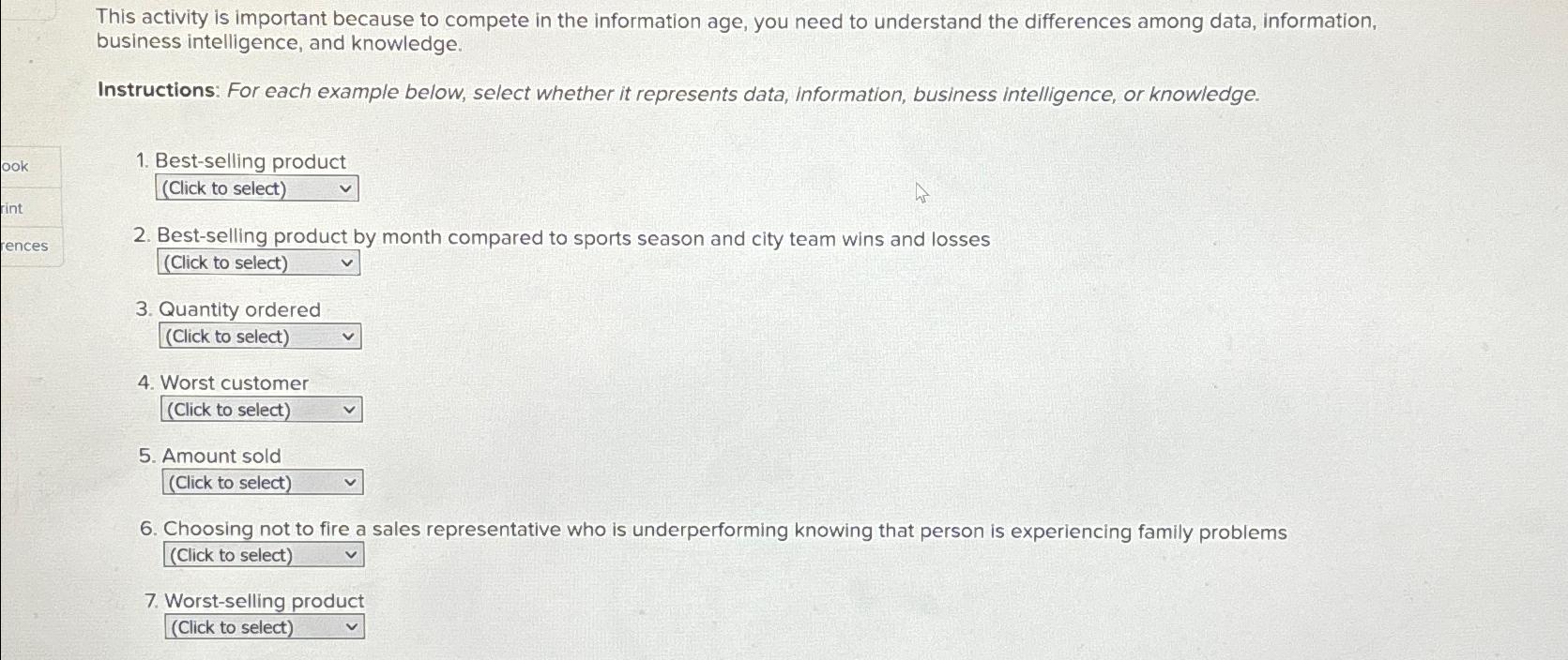  This activity is important because to compete in the information age,