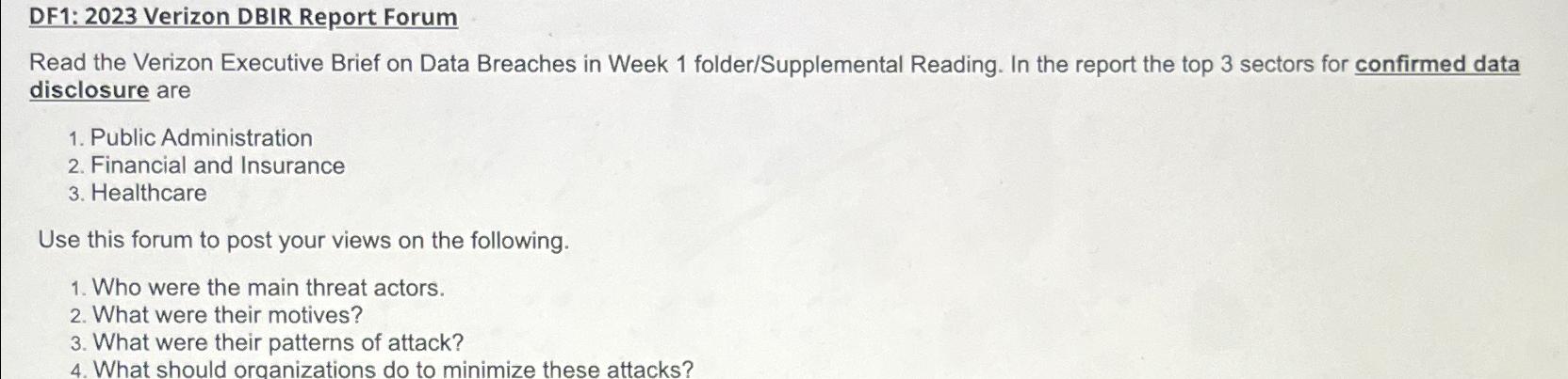  DF1: 2023 Verizon DBIR Report Forum Read the Verizon Executive Brief