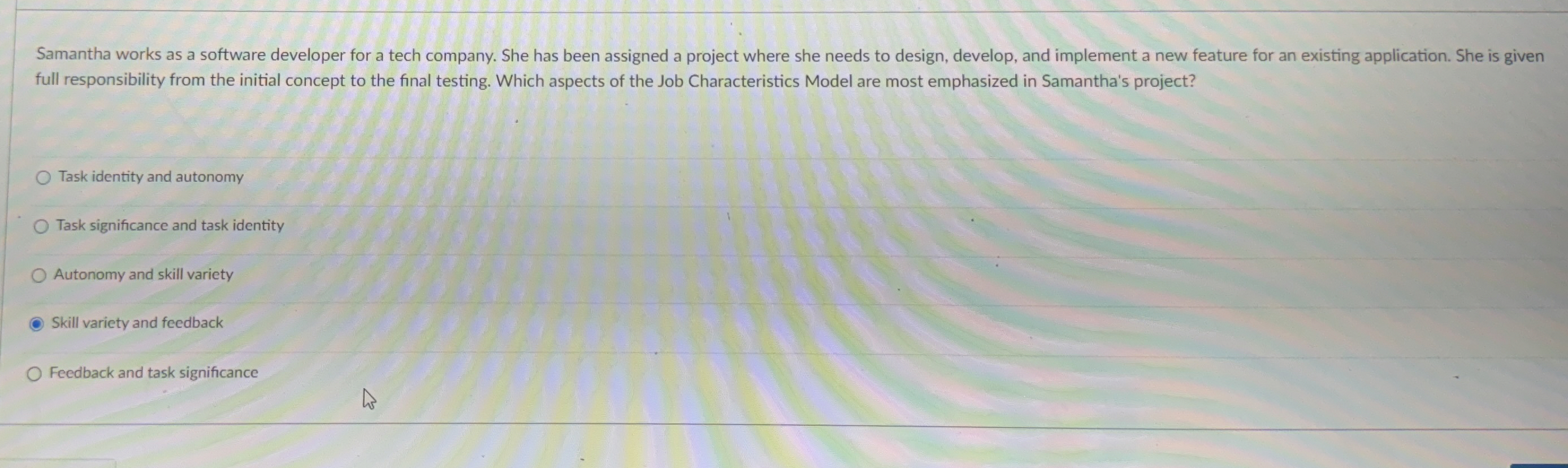  Samantha works as a software developer for a tech company. She