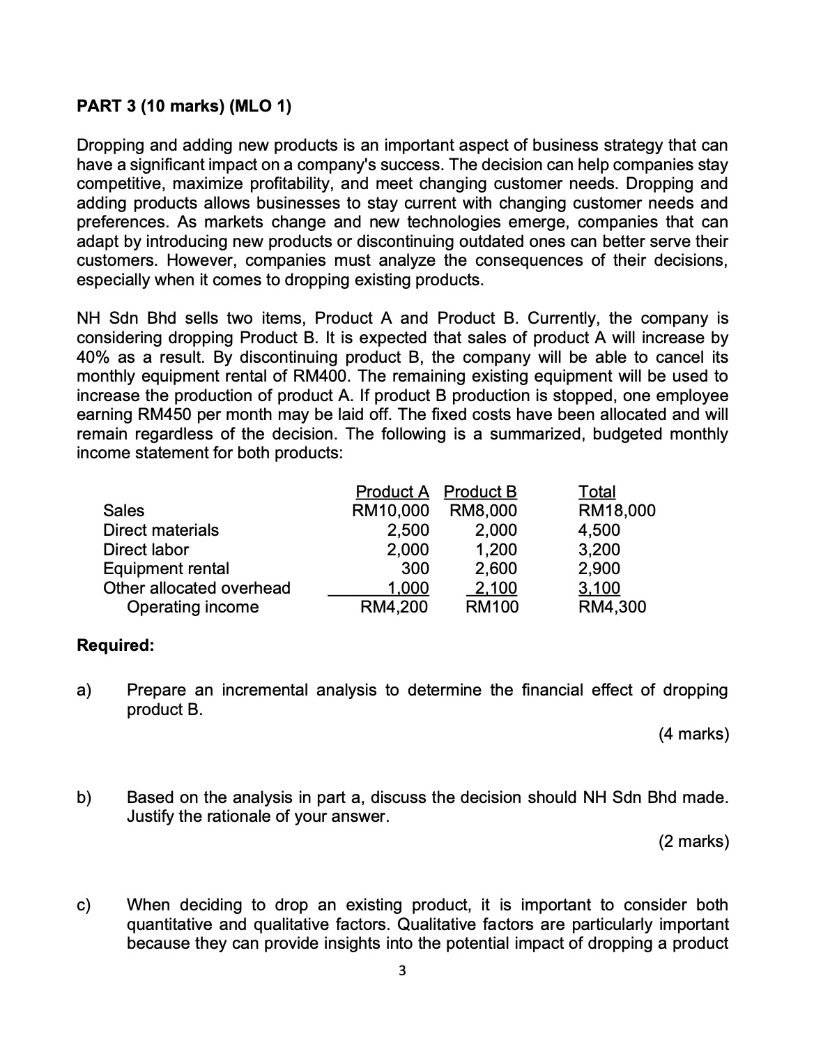  PART 3 (10 marks) (MLO 1) Dropping and adding new products
