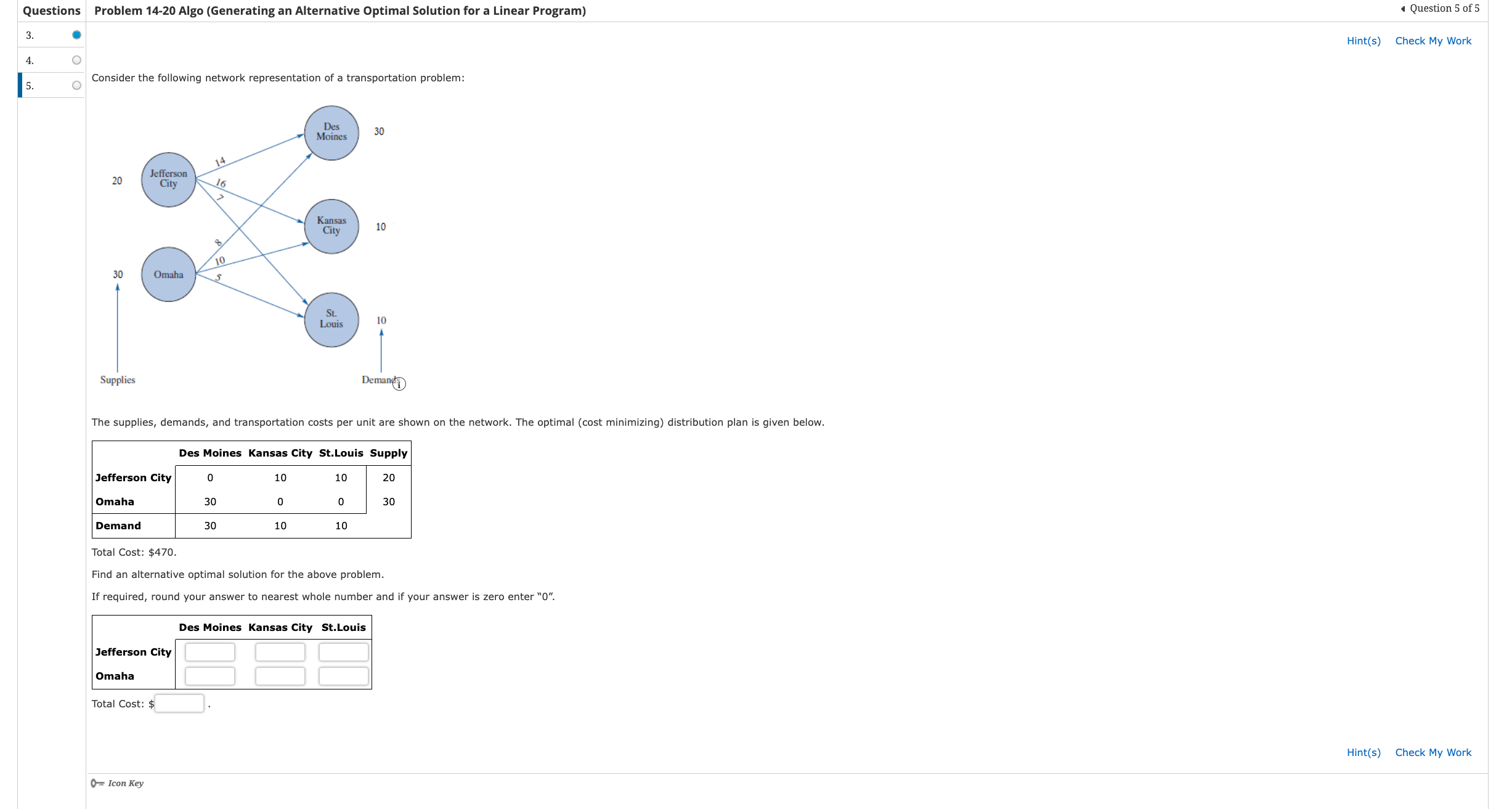  uestions Problem 14-20 Algo (Generating an Alternative Optimal Solution for a