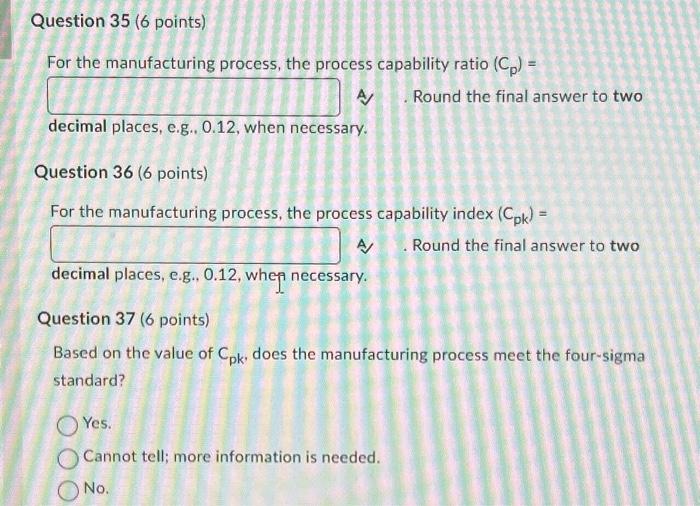 in two decimal. A manufacturing process has a mean of 9.20 grams