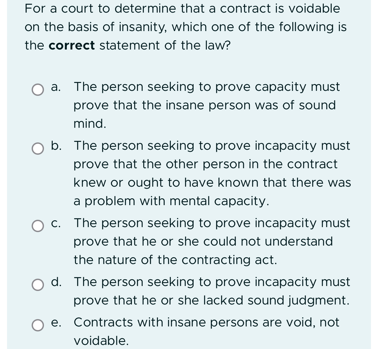  For a court to determine that a contract is voidable on