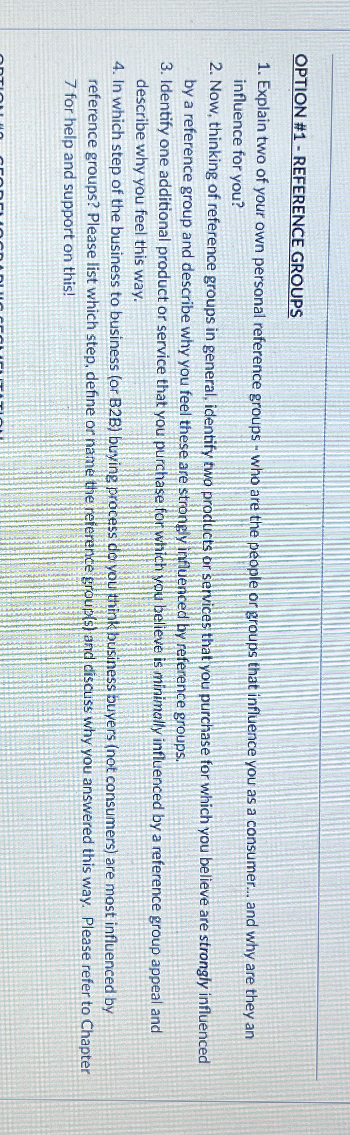  OPTION #1- REFERENCE GROUPS Explain two of your own personal reference