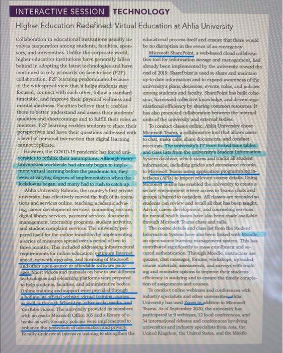  please answer the questions INTERACTIVE SESSION TECHNOLOGY Higher Education Redefined: Virtual