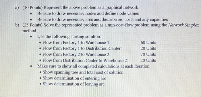 will be producing the same new product at two different factories, this