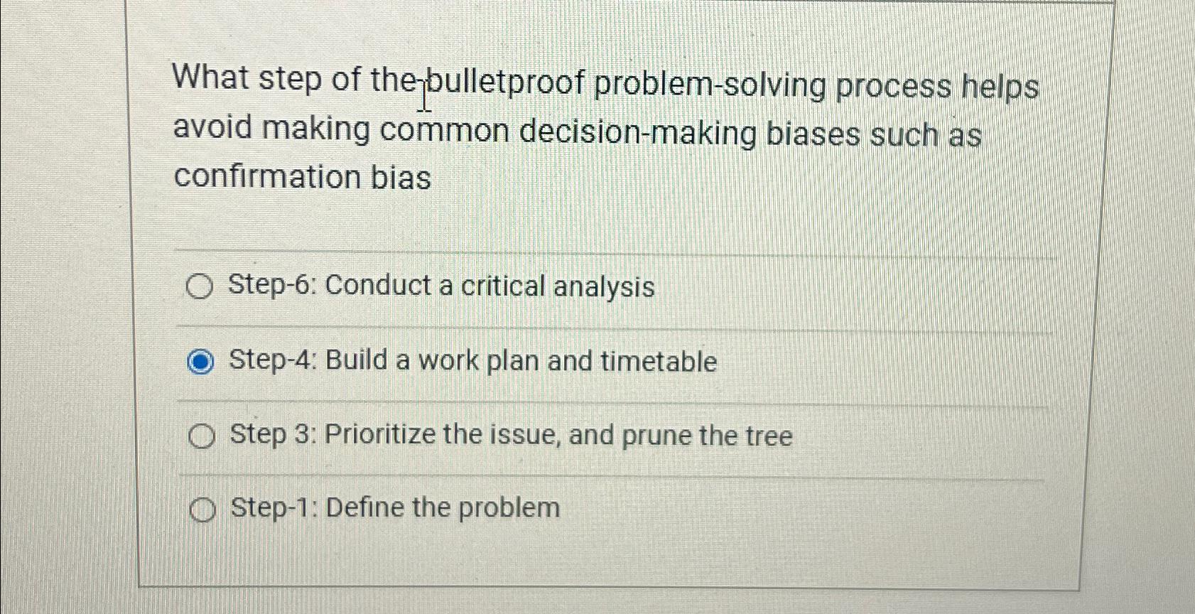  What step of the bulletproof problem-solving process helps avoid making common