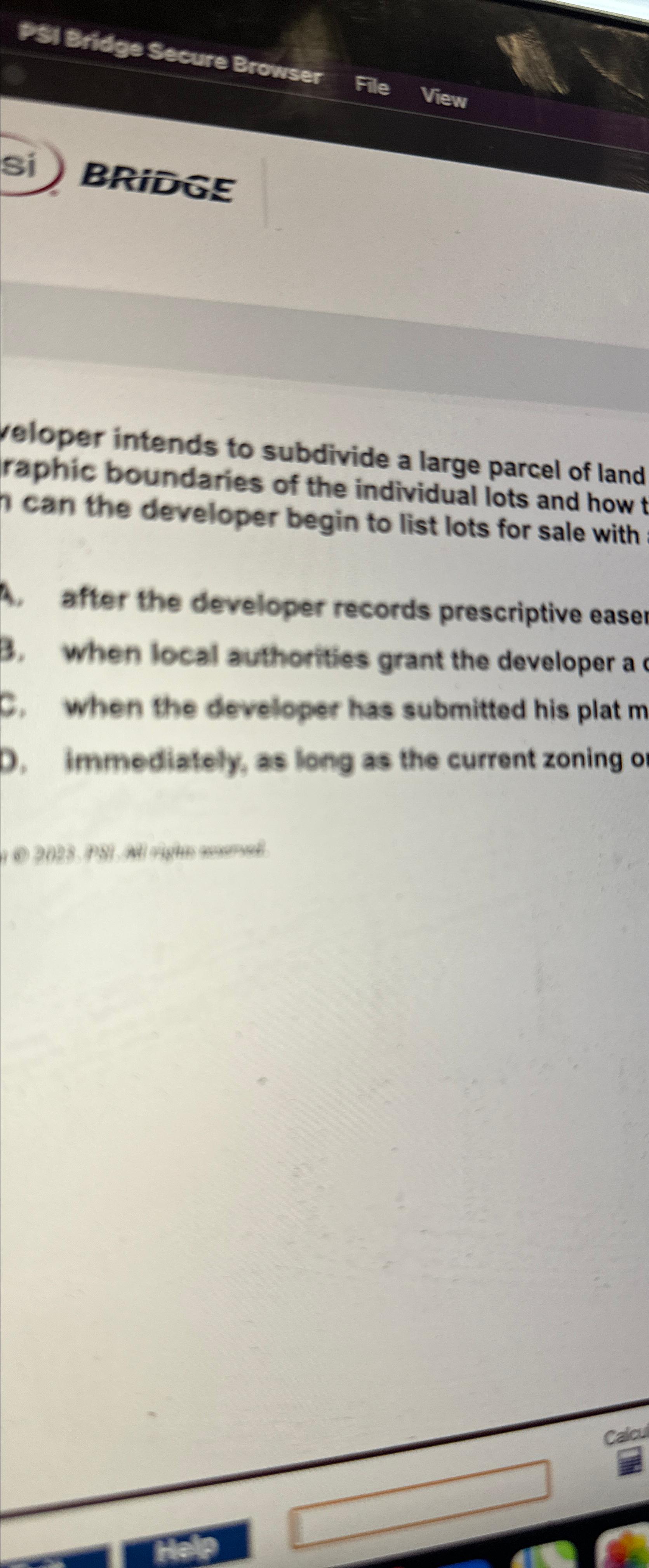  File View BRIUEGE veloper intends to subdivide a large parcel of