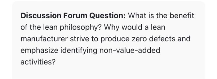 answer correctly for a like Discussion Forum Question: What is the benefit