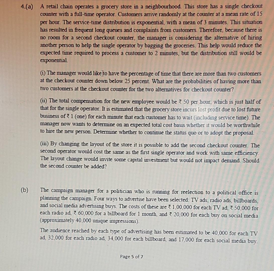  solve please 4.(a) A retail chain operates a grocery store in
