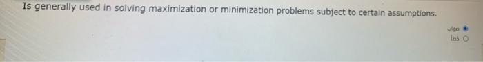 to create equality Is generally used in solving maximization or minimization problems