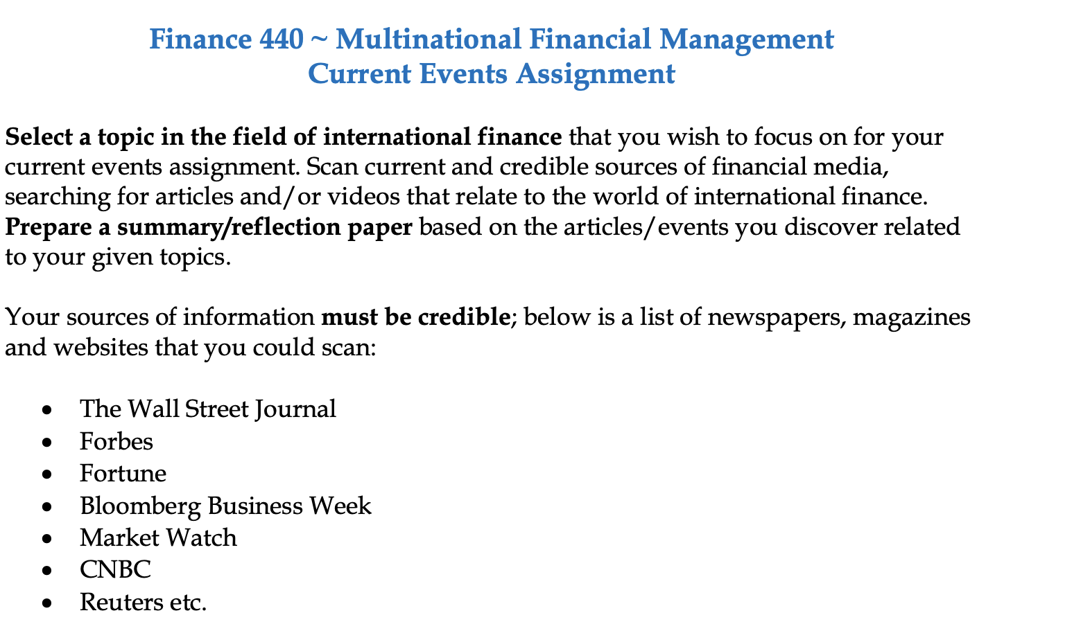Include the link please Finance 440 Multinational Financial Management Current Events Assignment