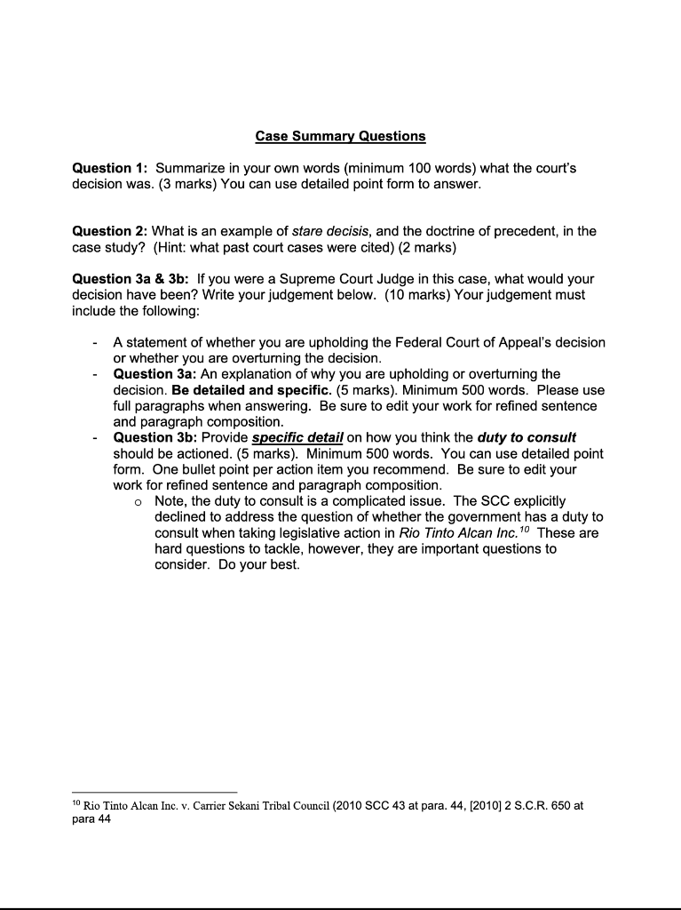 the summary. In Mikisew Cree First Nation the Federal Court had to