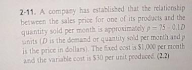  2-11. A company has established that the relationship between the sales