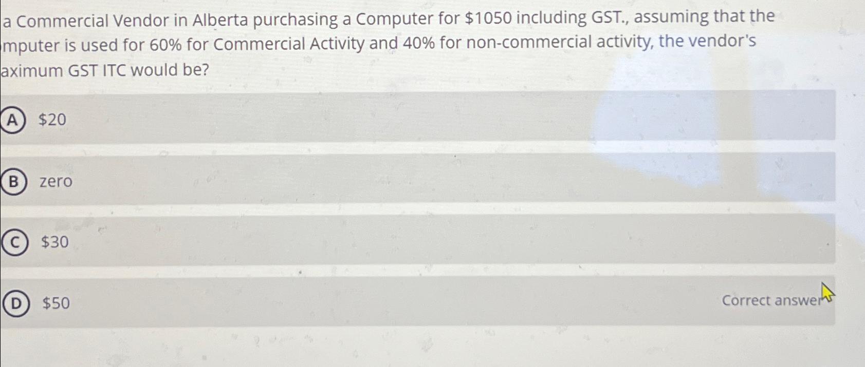  a Commercial Vendor in Alberta purchasing a Computer for $1050 including